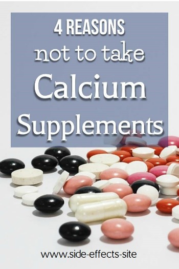Side Effects of Calcium Supplements can be a problem