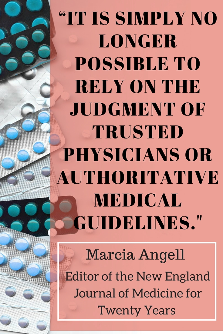 marcia angell it is no longer possible to trust in doctors or the medical industry