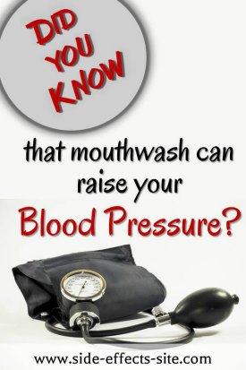 Chlorhexidine mouthwash can raise your blood pressure